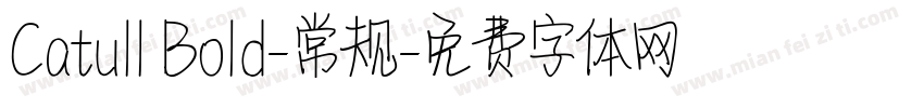 Catull Bold-常规字体转换